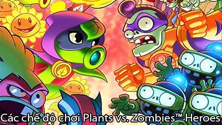 Khám phá những chế độ chơi độc đáo trong Plants vs. Zombies™ Heroes
