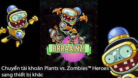Cách thức chuyển tài khoản Plants vs. Zombies™ Heroes sang thiết bị mới