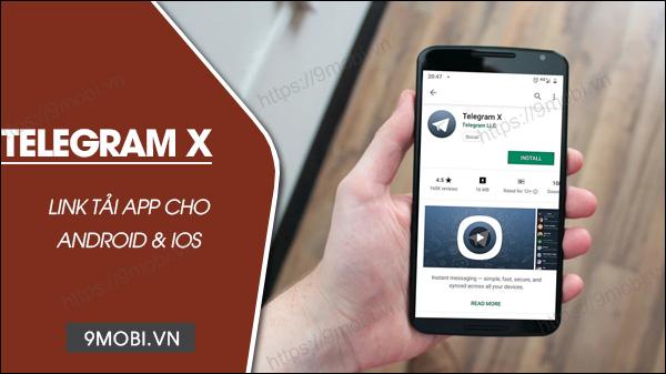 Tải ngay Telegram X phiên bản mới nhất cho iOS và Android