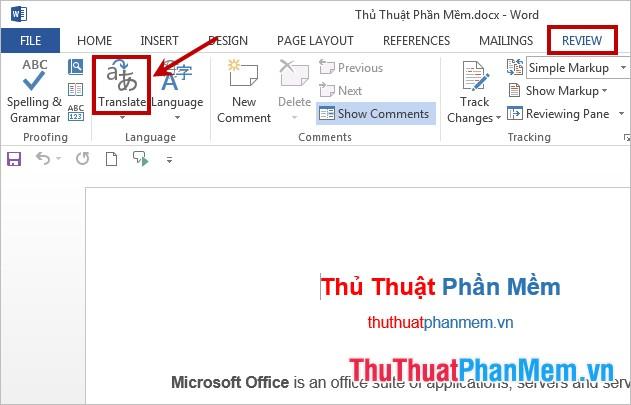 Tính năng dịch văn bản trực tiếp trong Word 2013 là một công cụ tuyệt vời cho những người làm việc với nhiều ngôn ngữ. Nó giúp bạn dịch nhanh chóng mà không cần phải rời khỏi tài liệu hiện tại.