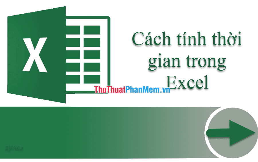 Hướng dẫn cách tính thời gian trong Excel: Phương pháp cộng và trừ thời gian