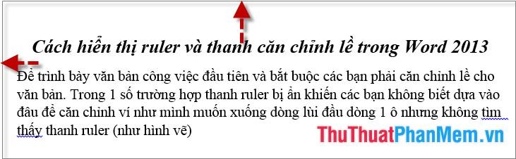 Cách bật thanh Ruler (căn chỉnh lề) trong Word để dễ dàng quản lý văn bản.