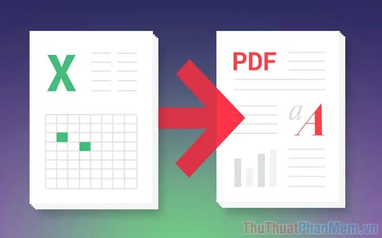 Hướng dẫn chuyển đổi Excel sang PDF mà không làm mất định dạng