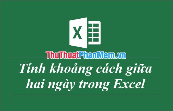 Hướng dẫn cách tính sự chênh lệch ngày, tháng, năm trong Excel - Xử lý khoảng cách giữa hai mốc thời gian một cách đơn giản.