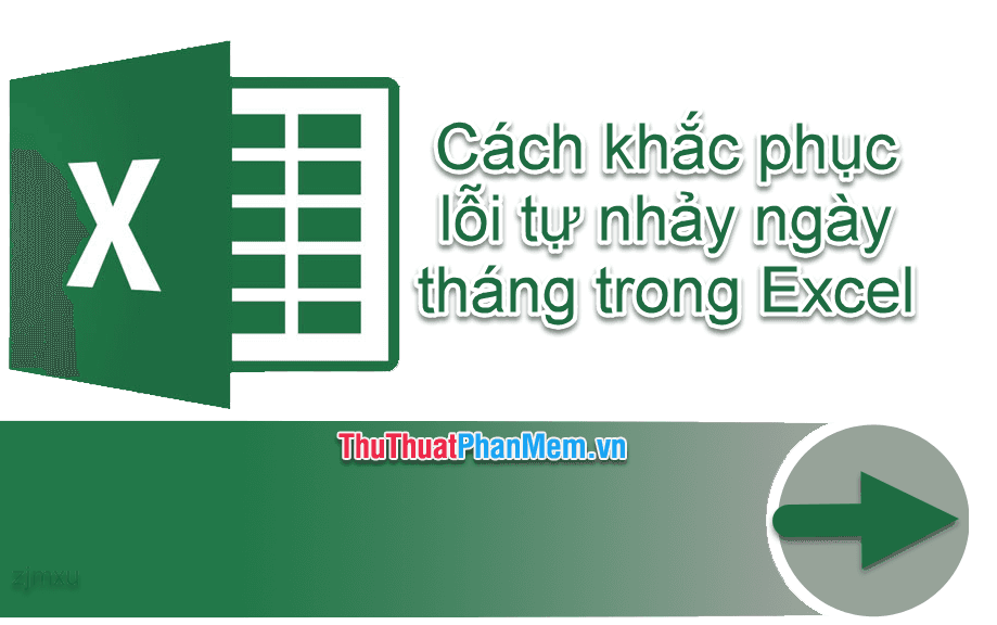 Cách xử lý sự cố ngày tháng tự động thay đổi trong Excel