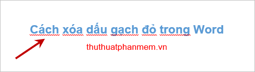 Cách loại bỏ dấu gạch đỏ trong Word