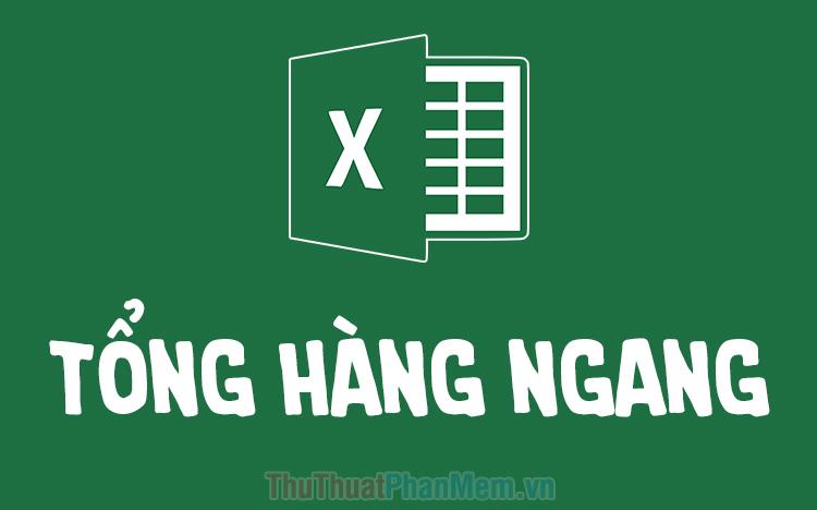 Cách tính tổng các giá trị trong một hàng ngang trên Excel rất dễ dàng. Bạn chỉ cần sử dụng công thức cộng đơn giản để tính toán.