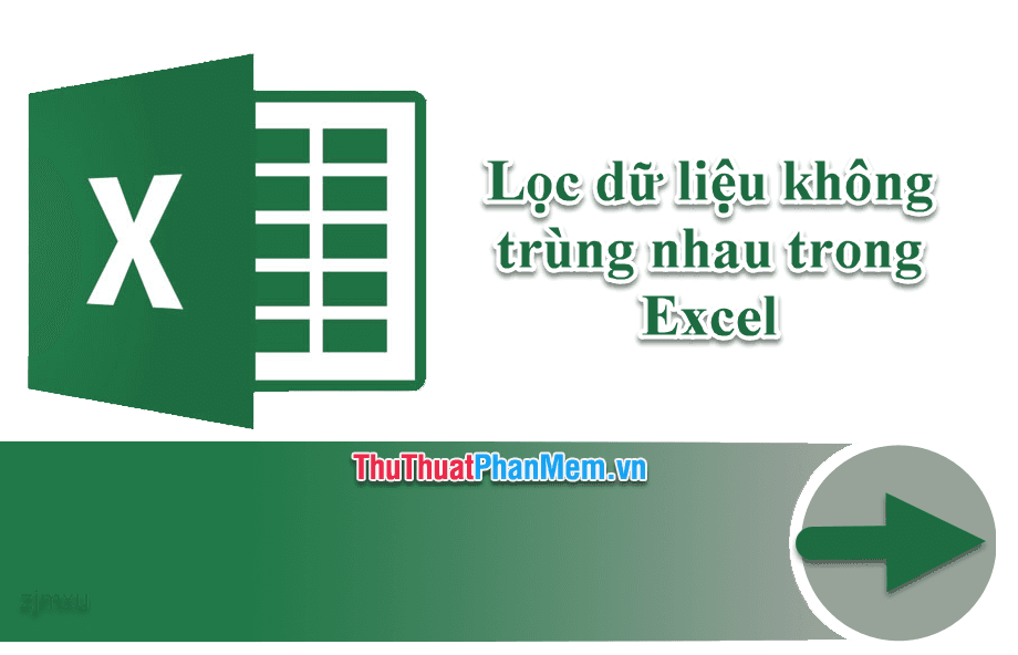 Lọc các giá trị không trùng lặp trong Excel - Cách tìm các giá trị duy nhất trong bảng tính Excel