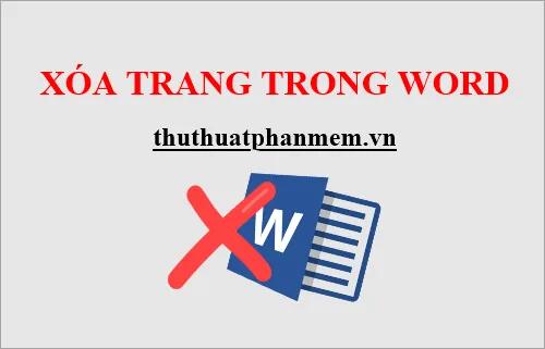 Cách loại bỏ một trang trong tài liệu Word