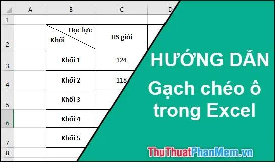 Hướng dẫn tạo đường chéo trong ô Excel