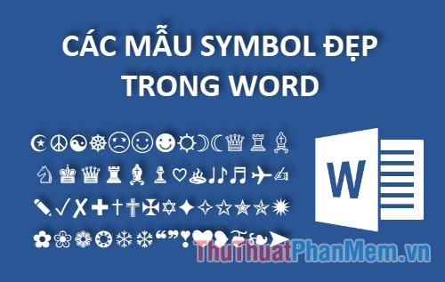 Bộ sưu tập Symbol đẹp trong Word