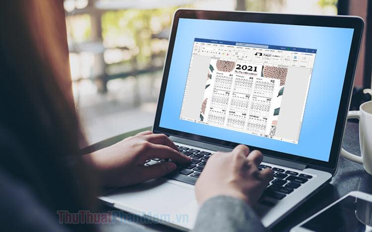 Cách thức tạo ra một lịch trong Word đơn giản và nhanh chóng