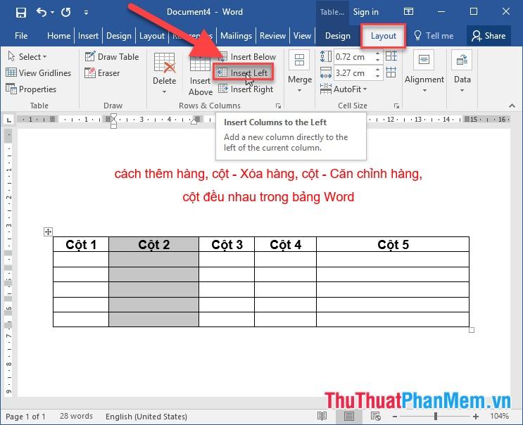 Thêm hoặc xóa hàng và cột, căn chỉnh đều các ô trong bảng Word một cách dễ dàng