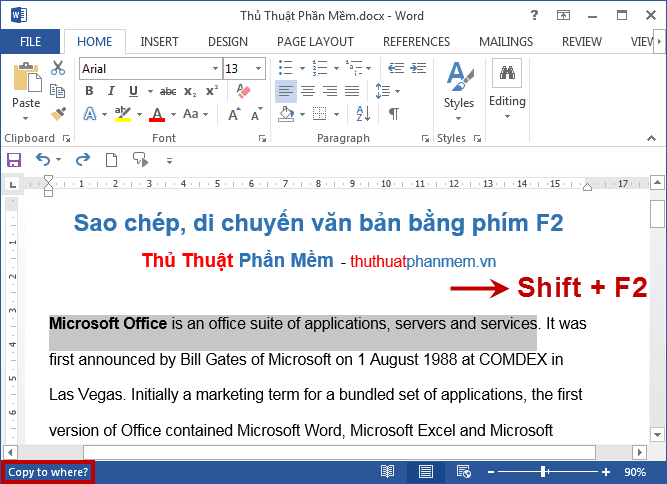 Khám phá cách sao chép và di chuyển văn bản nhanh chóng trong Word bằng tổ hợp phím Shift.