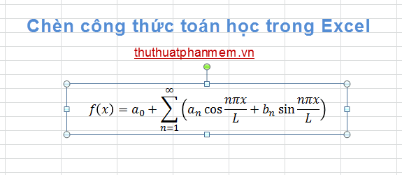 Hướng dẫn chèn công thức toán học vào Excel