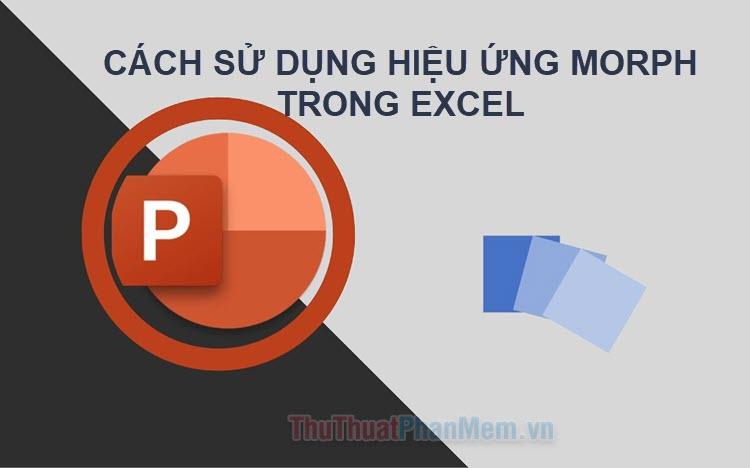 Khám phá cách sử dụng hiệu ứng Morph trong PowerPoint để làm cho bài thuyết trình của bạn trở nên mượt mà và sinh động hơn.