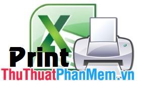 Kỹ thuật in ấn trong Excel