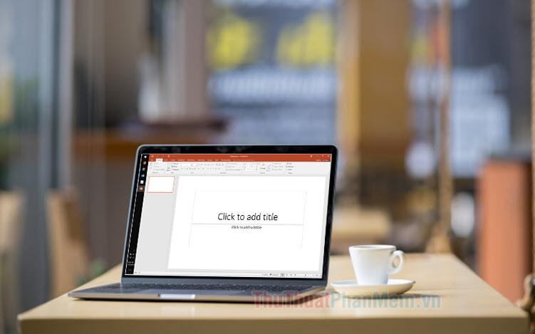 Hướng dẫn tạo hiệu ứng mờ cho chữ trong PowerPoint, giúp bài thuyết trình của bạn thêm phần cuốn hút.