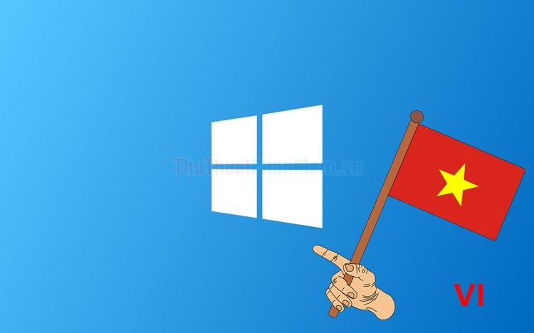 Tải trọn bộ Font tiếng Việt dành cho Windows 10