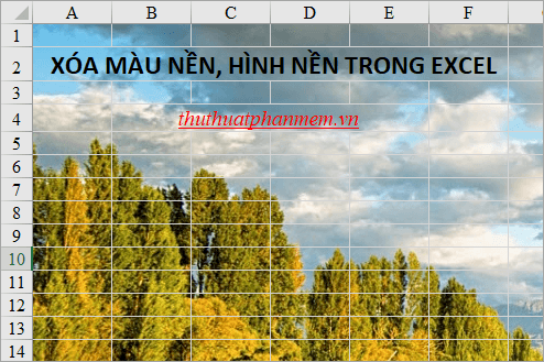 Loại bỏ màu nền và hình nền trong Excel