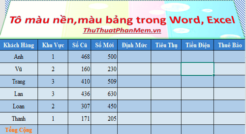 Hướng dẫn tô màu nền và bảng biểu trong Word, Excel