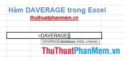 Hàm Daverage trong Excel - Công cụ tính giá trị trung bình với điều kiện được chỉ định