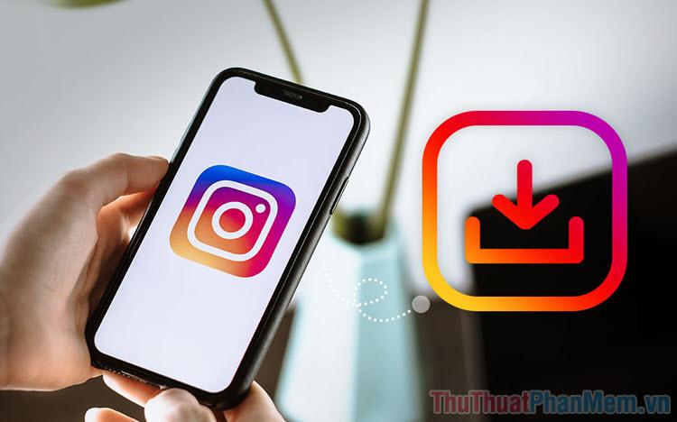 Bí quyết tải ảnh Instagram về iPhone siêu nhanh chóng