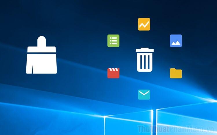Hướng dẫn chi tiết cách dọn dẹp file rác, Registry và Cookies lỗi trên Windows 10