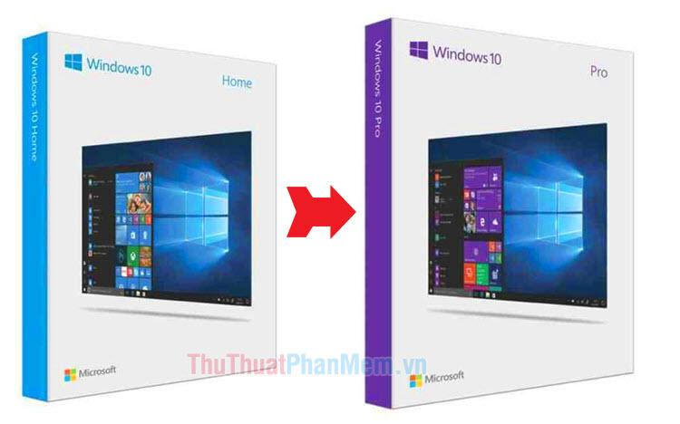 Khám phá cách thức nâng cấp Windows 10 Home lên phiên bản Pro một cách chi tiết và dễ hiểu.