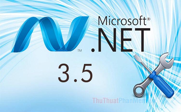 Hướng dẫn chi tiết cách cài đặt và kích hoạt .NET Framework trên Windows 10