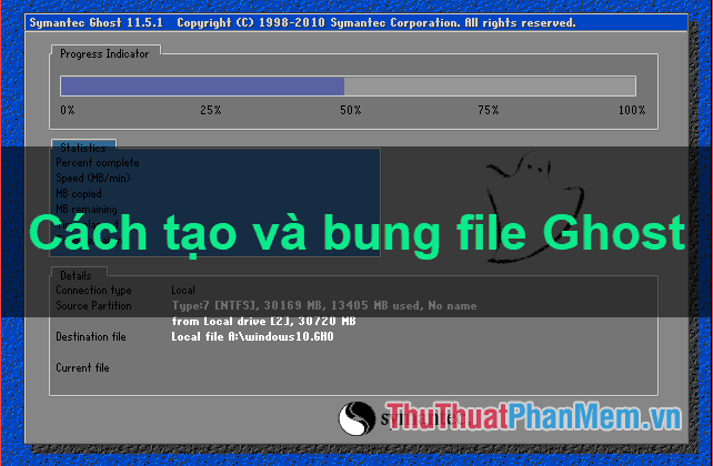 Hướng dẫn chi tiết cách tạo và phục hồi file Ghost sử dụng Norton Ghost