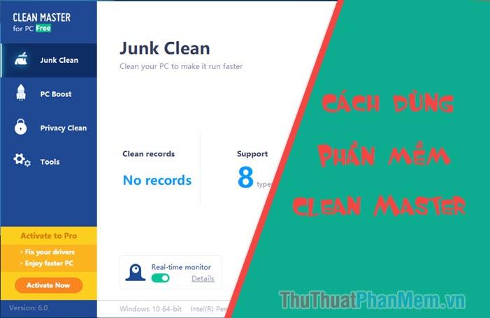 Hướng dẫn dọn file rác và tối ưu hóa Windows với Clean Master