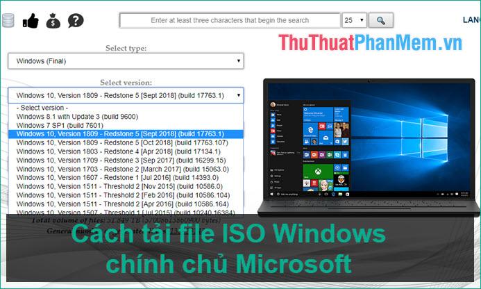 Hướng dẫn tải file ISO Windows 7, Windows 8, Windows 10 trực tiếp từ Microsoft