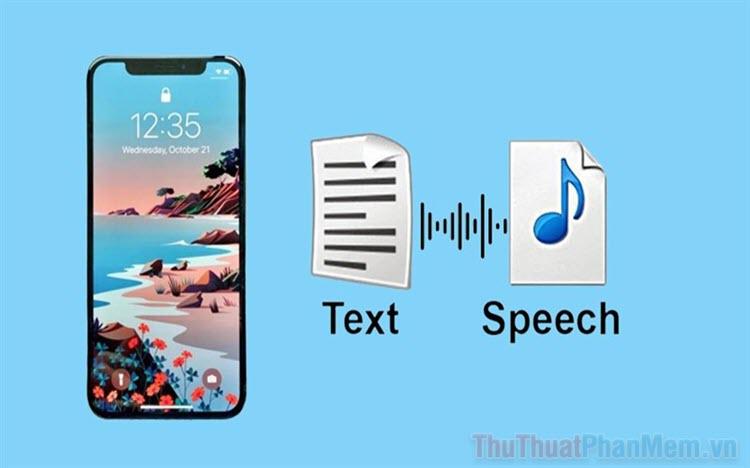 Top 5 ứng dụng chuyển đổi văn bản thành giọng nói hàng đầu hiện nay