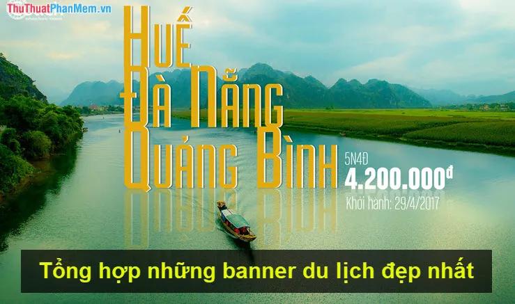 Tổng hợp những banner du lịch ấn tượng và đẹp mắt nhất