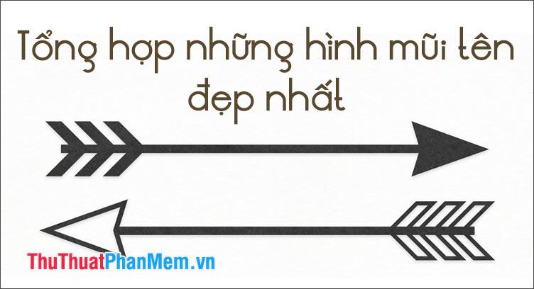 Bộ sưu tập những hình mũi tên ấn tượng và sáng tạo