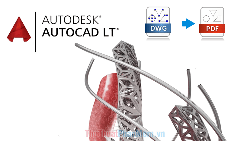 Hướng dẫn chi tiết cách xuất file CAD sang PDF với tùy chọn có màu và không màu