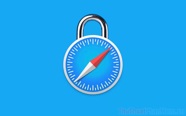 Hướng dẫn thiết lập Safari luôn khởi động ở chế độ riêng tư, ẩn danh trên MacOS