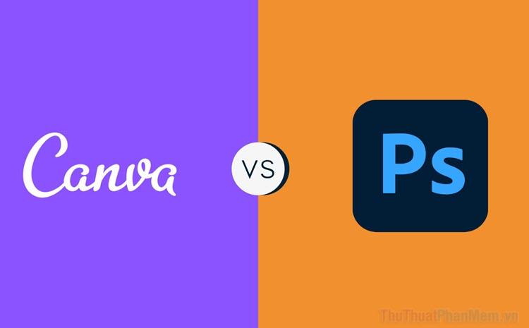 Canva và Photoshop: Đâu là ứng dụng thiết kế dành cho bạn?