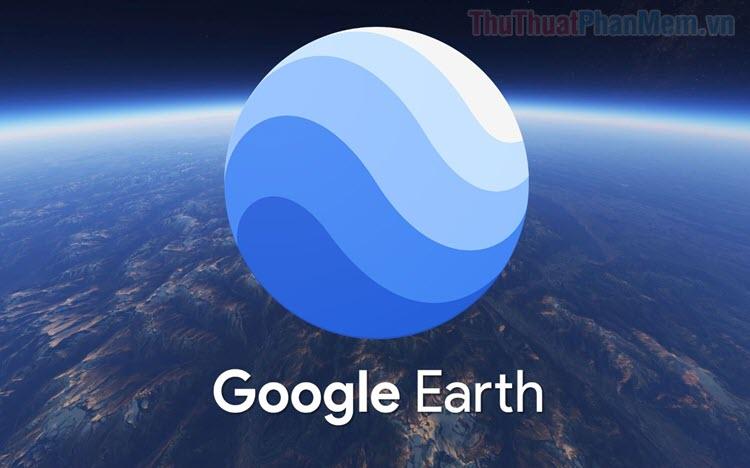 Hướng dẫn chi tiết cách sử dụng Google Earth để khám phá ngôi nhà của bạn qua ảnh vệ tinh.