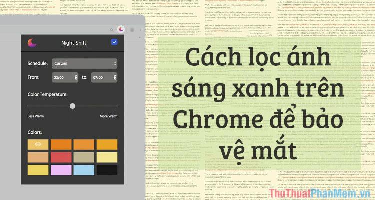 Cách lọc ánh sáng xanh trên trình duyệt Chrome để bảo vệ đôi mắt