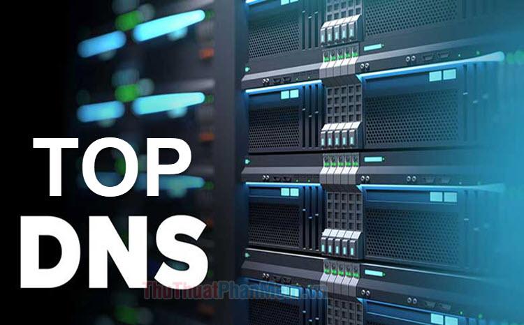 DNS tốc độ cao hàng đầu năm 2025