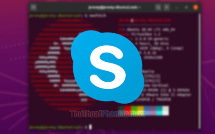 Hướng dẫn chi tiết cách cài đặt Skype trên Ubuntu