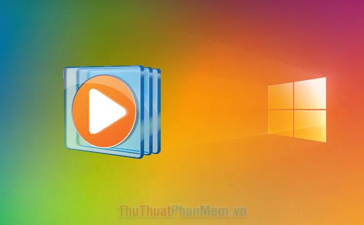 Hướng dẫn chi tiết cách tải và cài đặt Windows Media Player 12