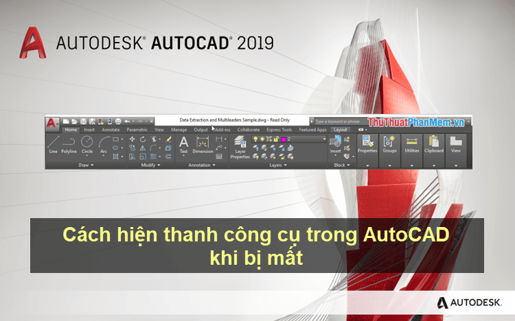 Cách khôi phục thanh công cụ trong AutoCAD khi bị ẩn