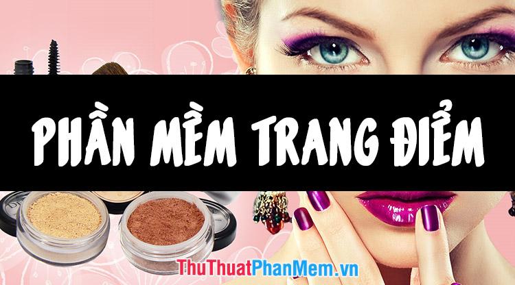 Phần mềm trang điểm trên máy tính - Công cụ làm đẹp sáng tạo dành cho mọi người