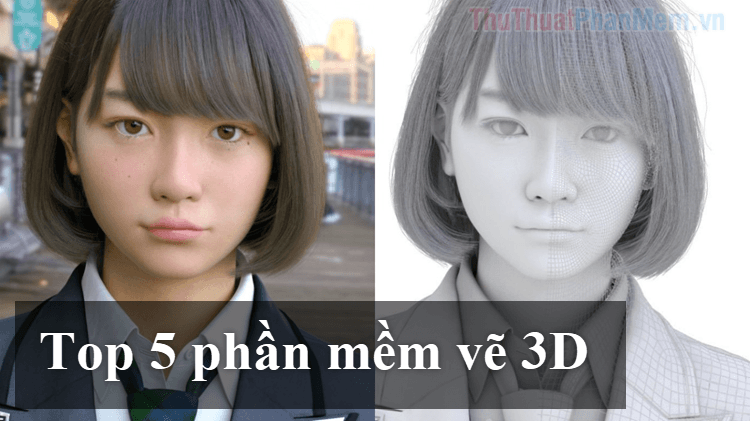 Top 5 phần mềm thiết kế 3D hàng đầu năm 2025