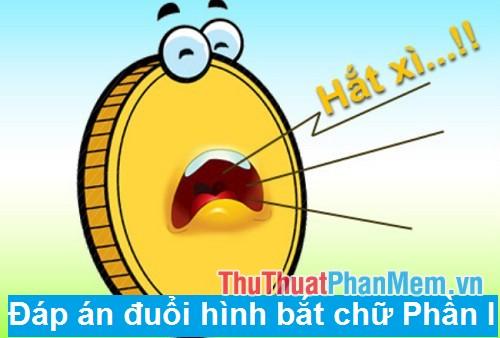 Bộ sưu tập đáp án Đuổi Hình Bắt Chữ mới nhất - Phần 1