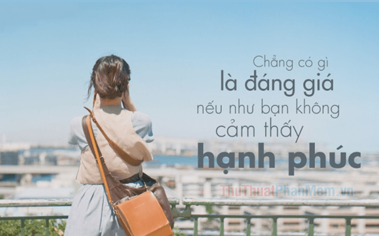 Những câu nói ý nghĩa dành cho phụ nữ độc thân