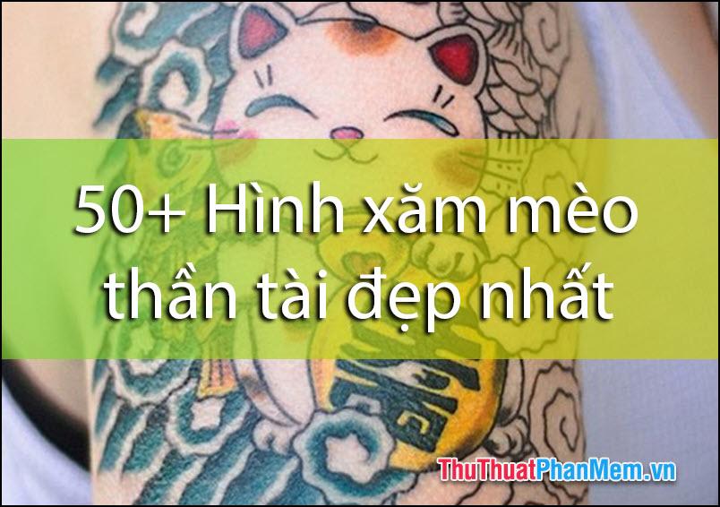 50+ Hình xăm mèo thần tài ấn tượng và đẹp nhất